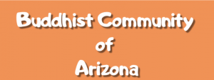 Buddhist Community of Arizona